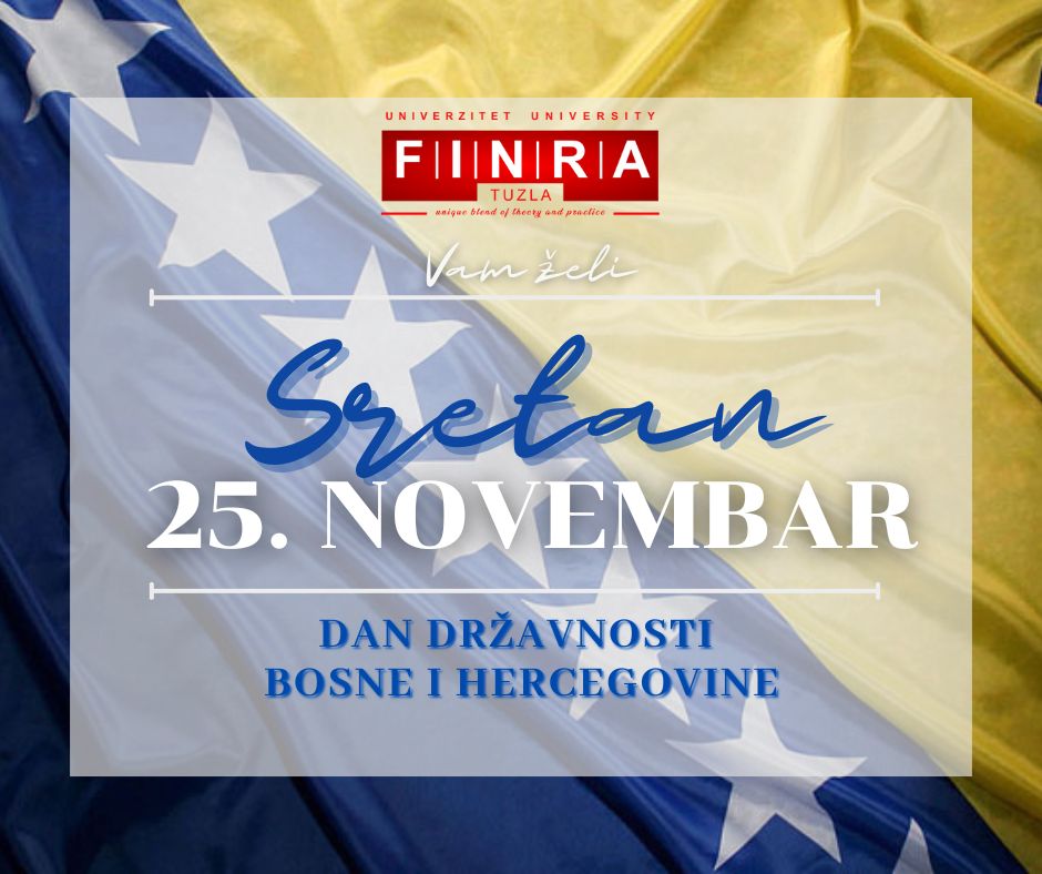 SRETAN 25. NOVEMBAR DAN DRŽAVNOSTI BOSNE I HERCEGOVINE